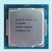 Intel CPU/I5 9400F(2.9G 1151针9代)英特尔变动太快可提前询价价格改价
